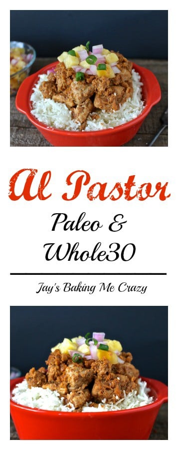 Al Pastor- Paleo & Whole30