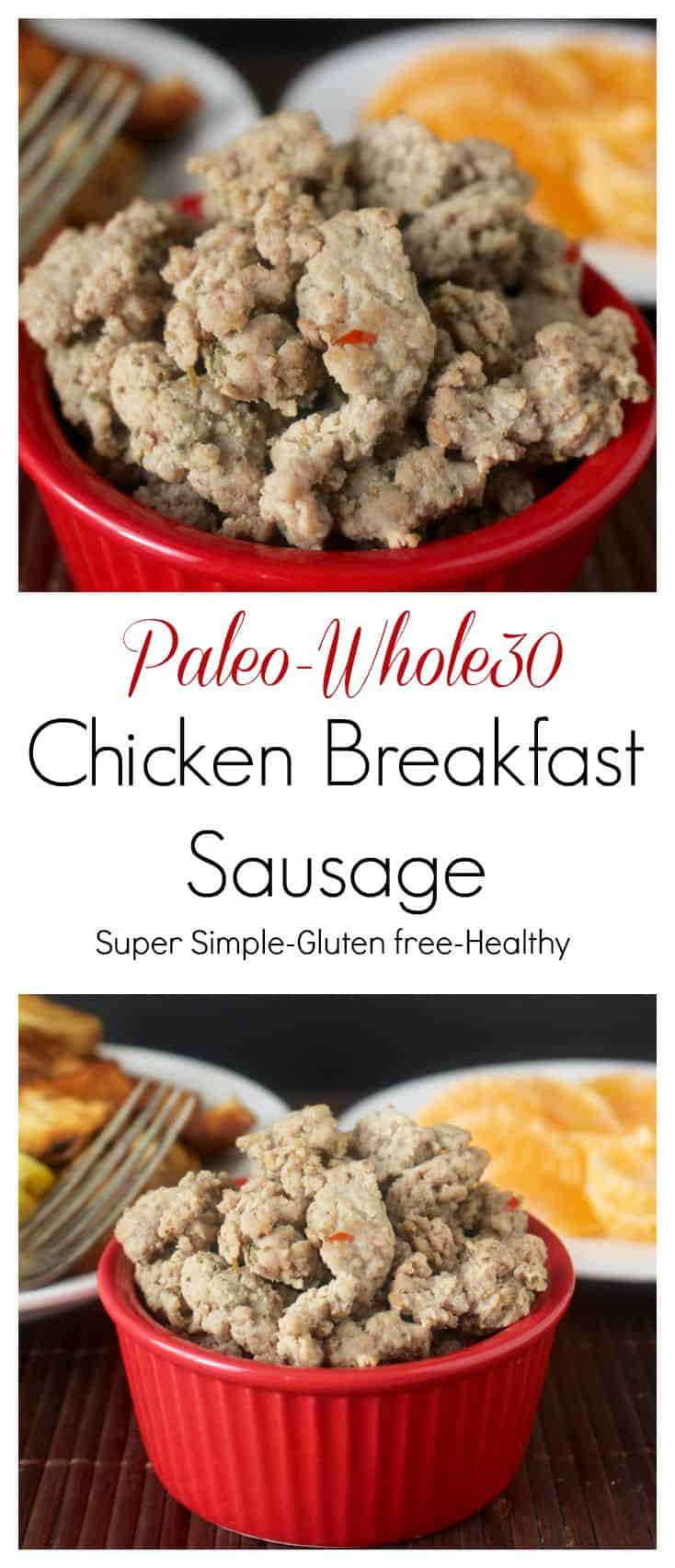 Paleo Chicken Breakfast Sausage 