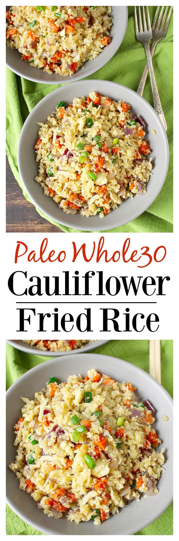 Paleo Cauliflower Fried Rice