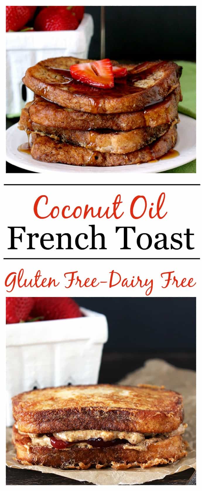 Coconut Oil French Toast 
