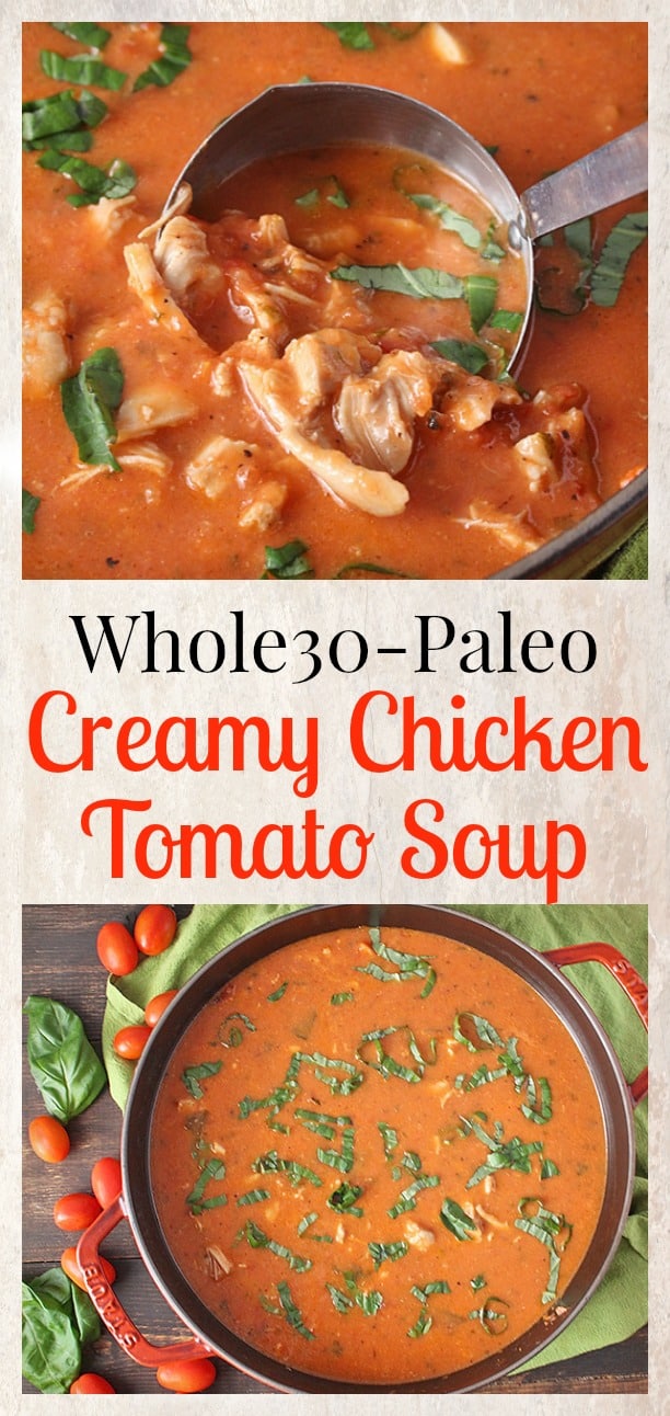 Paleo Creamy Chicken Tomato Soup 