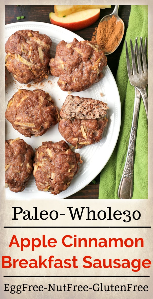 This Paleo Whole30 Apple Cinnamon Breakfast Sausage is a great egg-free breakfast. Easy to make, flavorful, and so juicy. They are gluten free, dairy free, nut free, and so delicious!