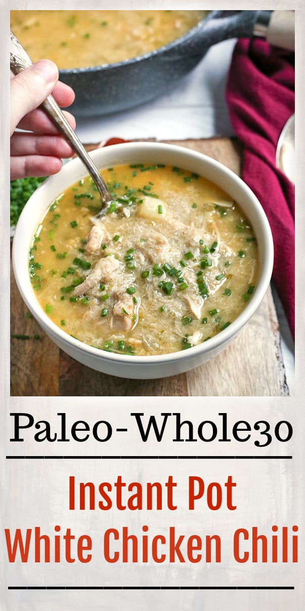 This Paleo Whole30 Instant Pot White Chicken Chili is easy to make and so delicious! Comfort food made way easier thanks to the Instant Pot. It's gluten free, dairy free, and low fodmap.