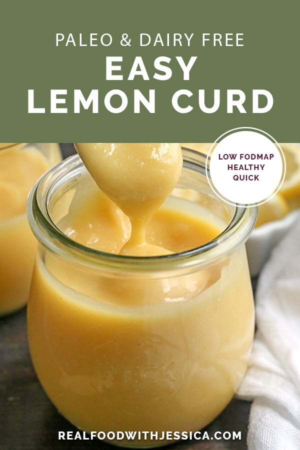 This Easy Paleo Lemon Curd comes together in just minutes. It's thick, creamy, and tart. Gluten free, dairy free, low FODMAP and naturally sweetened.