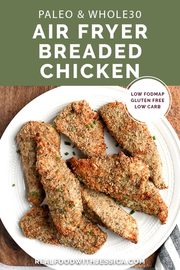 This Paleo Whole30 Air Fryer Breaded Chicken tastes amazing, is crispy, and healthy. Gluten free, dairy free, nut free, egg free, low carb, and low FODMAP.