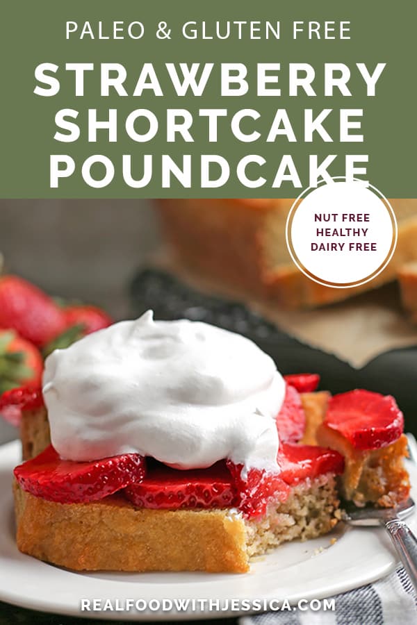 This Paleo Strawberry Shortcake Poundcake is easy to make and a great spring dessert. Tender cake covered in sweet strawberries topped with whipped topping. It's gluten free, dairy free, nut free and delicious!