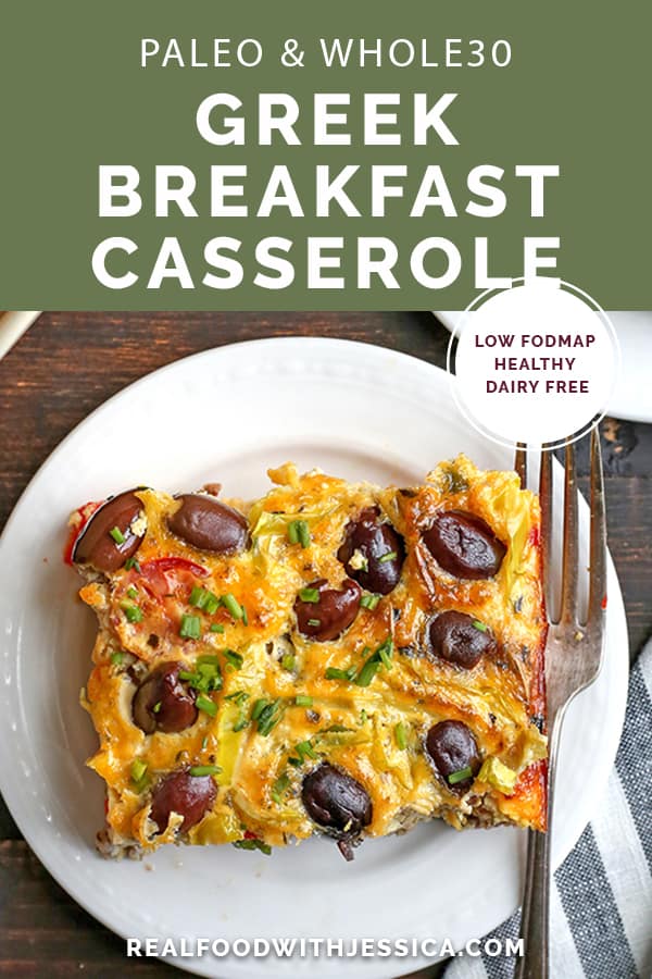 This Paleo Whole30 Greek Breakfast Casserole is a flavorful way to start the day. Packed with veggies and it's gluten free, dairy free, low carb, and low FODMAP.