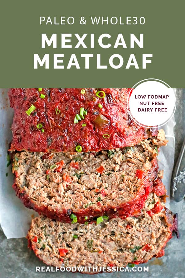 This Paleo Whole30 Mexican Meatloaf is easy to make and so flavorful. A healthy, hearty dinner that is low FODMAP, gluten free, dairy free, and low carb.