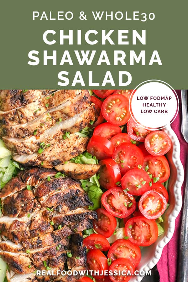 This Paleo Whole30 Chicken Shawarma Salad is healthy and so delicious! A simple marinade infuses the chicken with wonderful flavors and is grilled to perfection. Gluten free, dairy free, low carb, and low FODMAP.