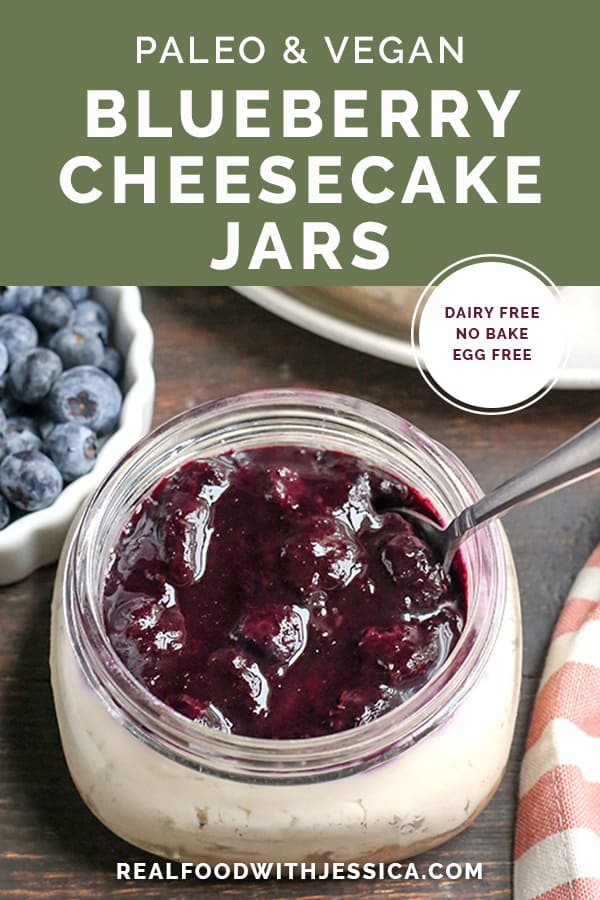 These Paleo Blueberry Cheesecake Jars are the perfect individual dessert. No-bake, easy to make and so delicious. Vegan, dairy free, and naturally sweetened.