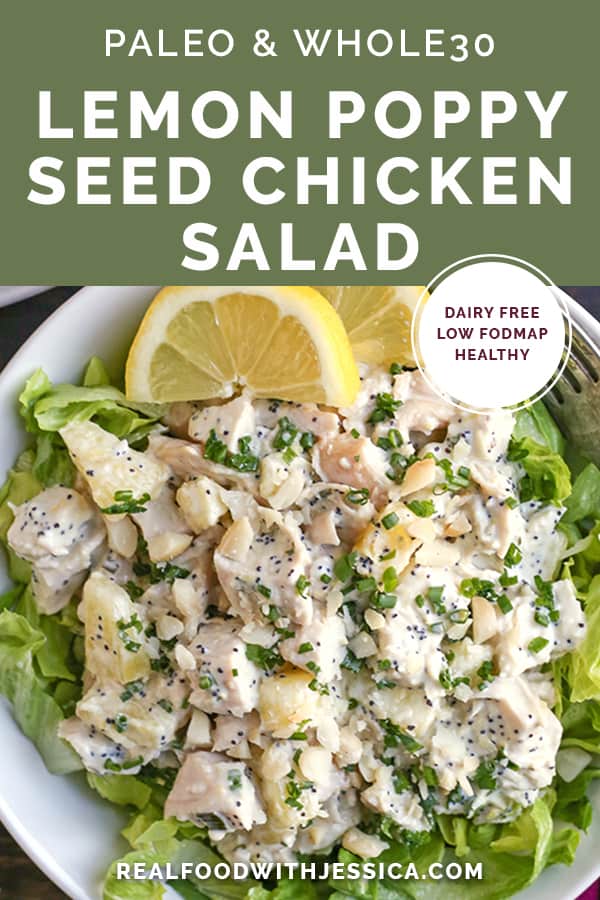 This Paleo Whole30 Lemon Poppy Seed Chicken Salad is a quick, light meal that the whole family will enjoy. Perfect for summer and gluten free, dairy free, and low FODMAP.