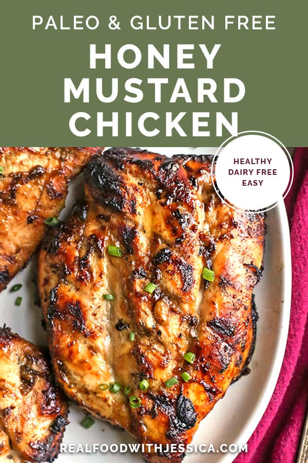 grilled honey mustard chicken with text 