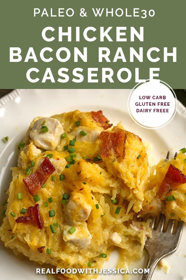 paleo whole30 chicken bacon ranch casserole with text